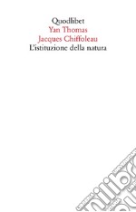 L'istituzione della natura libro