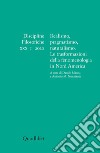 Discipline filosofiche (2020). Ediz. bilingue. Vol. 1: Realismo, pragmatismo, naturalismo. Le trasformazioni della fenomenologia in Nord America libro