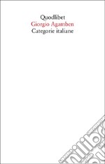 Categorie italiane. Studi di poetica e di letteratura. Nuova ediz. libro