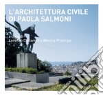 L'architettura civile di Paola Salmoni