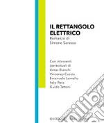 Il rettangolo elettrico libro