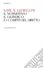 Il normativo, il giuridico e i compiti del diritto