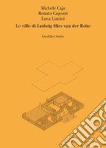 Le ville di Ludwig Mies van der Rohe libro