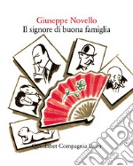 Il signore di buona famiglia libro