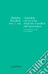 Discipline filosofiche (2021). Vol. 2: L' intuizione e le sue forme. Prospettive e problemi dell'intuizionismo libro