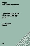 Le parole non sono di questo mondo. Lettere al guardiamarina E. K., 1892-1895 libro