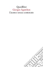 L'uomo senza contenuto libro