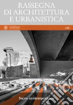 Rassegna di architettura e urbanistica. Vol. 166: Sacro contemporaneo libro