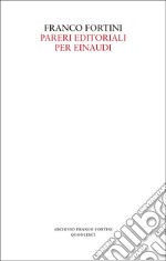 Pareri editoriali per Einaudi libro