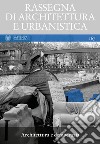 Rassegna di architettura e urbanistica. Vol. 167: Architettura e democrazia libro