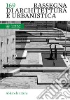 Rassegna di architettura e urbanistica. Ediz. italiana e inglese. Vol. 169: Abitare la natura libro
