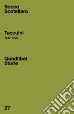 Taccuini (1942-1953) libro