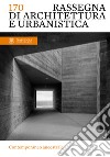 Rassegna di architettura e urbanistica. Ediz. italiana e inglese. Vol. 170: Contemporaneo ancestrale libro