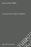 La nascita del Campo freudiano libro