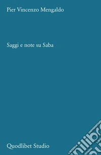 Saggi e note su Saba