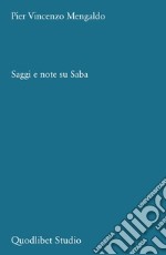 Saggi e note su Saba