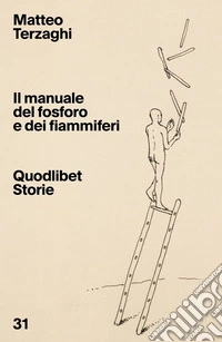 Il manuale del fosforo e dei fiammiferi