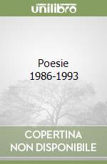 Poesie 1986-1993 libro