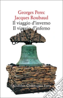 Il Viaggio D'inverno. Il Viaggio D'inferno