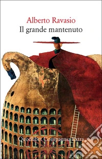 Il grande mantenuto