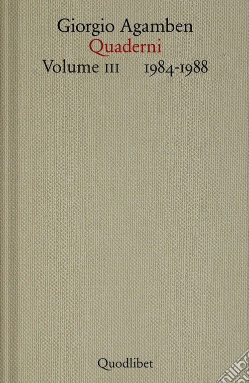 Quaderni. Vol. 3: 1984-1989