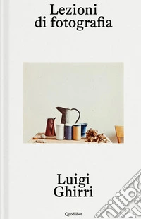Lezioni di fotografia libro