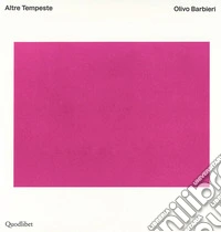 Altre tempeste. Ediz. italiane e inglese libro