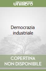Democrazia industriale