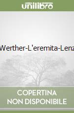 Werther-L'eremita-Lenz libro