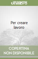 Per creare lavoro libro