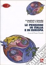 Le pensioni in Italia e in Europa libro