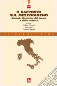 Rapporto sul mezzogiorno libro