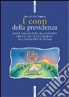 I conti della previdenza. Guida alla lettura del rapporto del nucleo di valutazione della spesa previdenziale libro