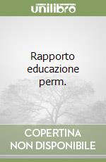 Rapporto educazione perm. libro