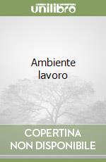 Ambiente lavoro libro