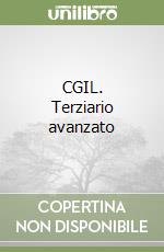 CGIL. Terziario avanzato