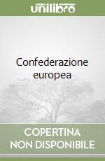 Confederazione europea libro