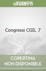 Congressi CGIL 7