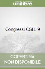 Congressi CGIL 9