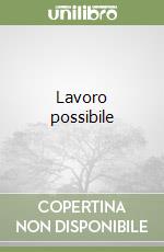 Lavoro possibile