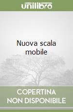 Nuova scala mobile libro