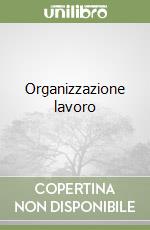 Organizzazione lavoro libro