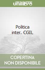 Politica inter. CGIL libro