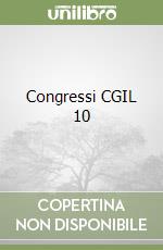 Congressi CGIL 10