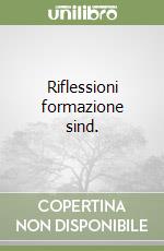 Riflessioni formazione sind. libro
