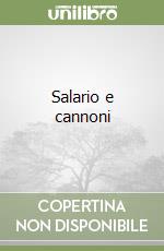 Salario e cannoni libro