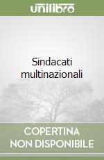 Sindacati multinazionali