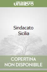 Sindacato Sicilia libro