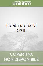 Lo Statuto della CGIL
