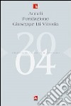 Annali Fondazione Giuseppe Di Vittorio (2004). Vol. 1: Welfare per una Europa sociale libro di Fondazione Giuseppe Di Vittorio (cur.)